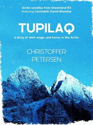 cover image of Tupilaq